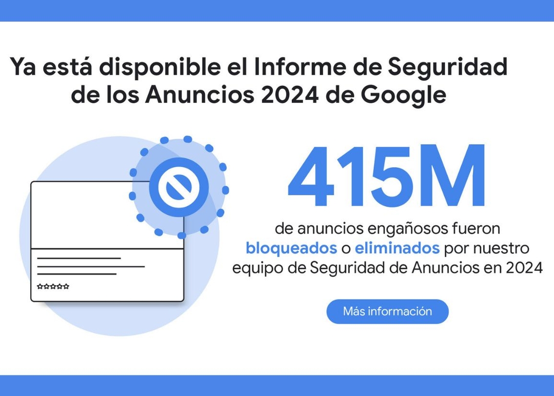 Portada de Google bloqueó o eliminó 415 millones de anuncios en 2024