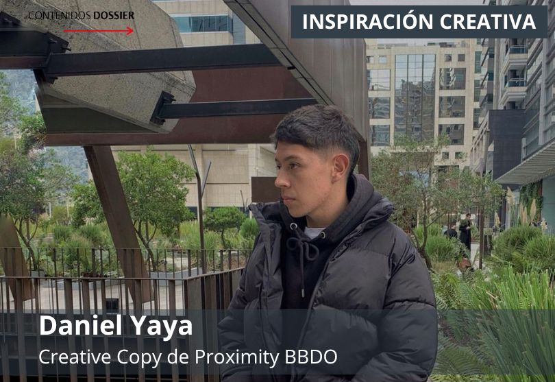 Portada de Inspiración Creativa, por Daniel Yaya Sotelo, Creative Copy de Proximity BBDO Colombia