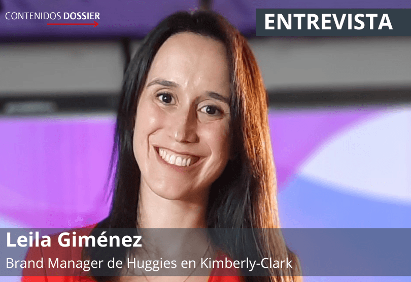Portada de Leila Giménez, de Kimberly-Clark, y cómo construye Huggies vínculos emocionales con las familias