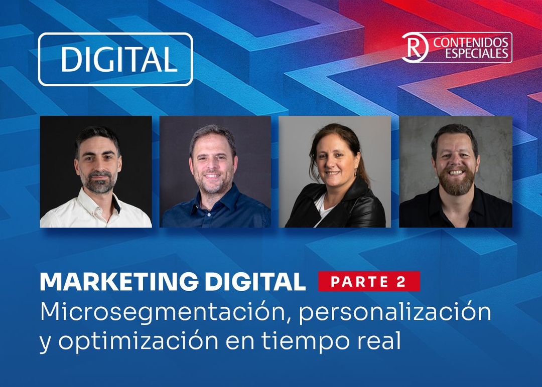 Portada de Marketing digital: hoy las campañas se ajustan al instante, de acuerdo al comportamiento del usuario