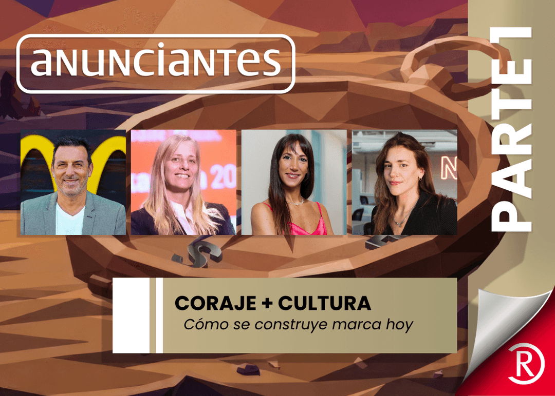 Portada de Del coraje a la cultura: cómo se construye marca hoy (Parte 1)