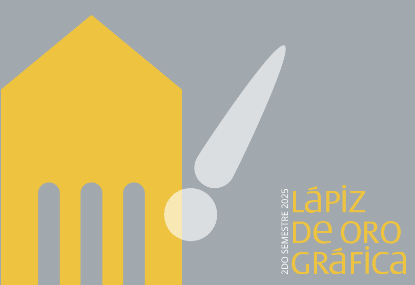 Portada de APERTURA DE INSCRIPCIÓN LÁPIZ DE ORO GRÁFICA 2DO SEMESTRE 2025