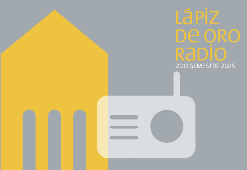 Portada de APERTURA DE INSCRIPCIÓN LÁPIZ DE ORO RADIO 2DO SEMESTRE 2025