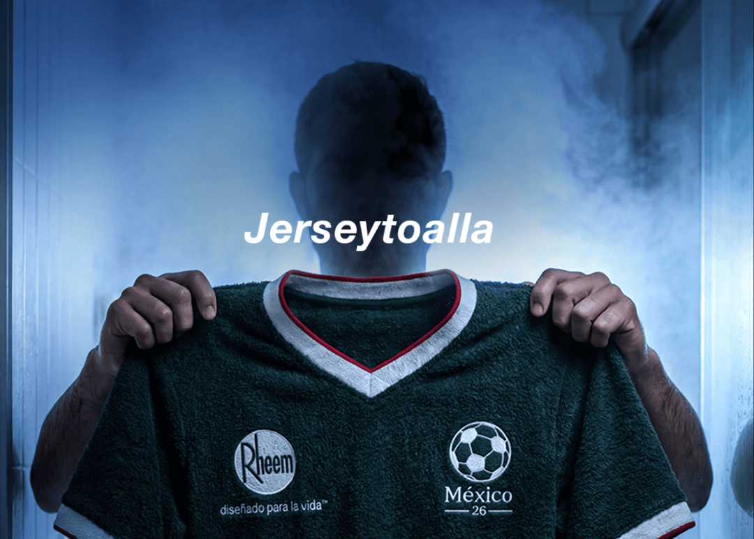 Portada de México: Rheem y Thanks Agency presentan el Jerseytoalla