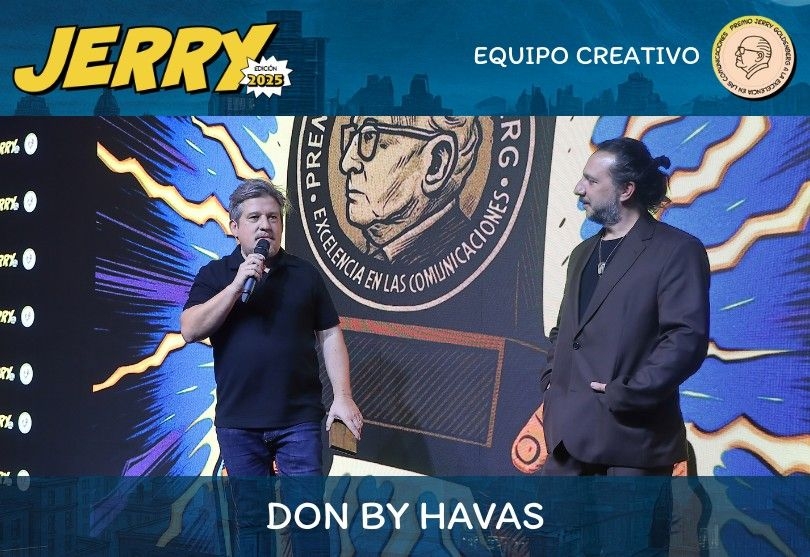Portada de Don by Havas: por dentro del equipo creativo que conquistó el Jerry