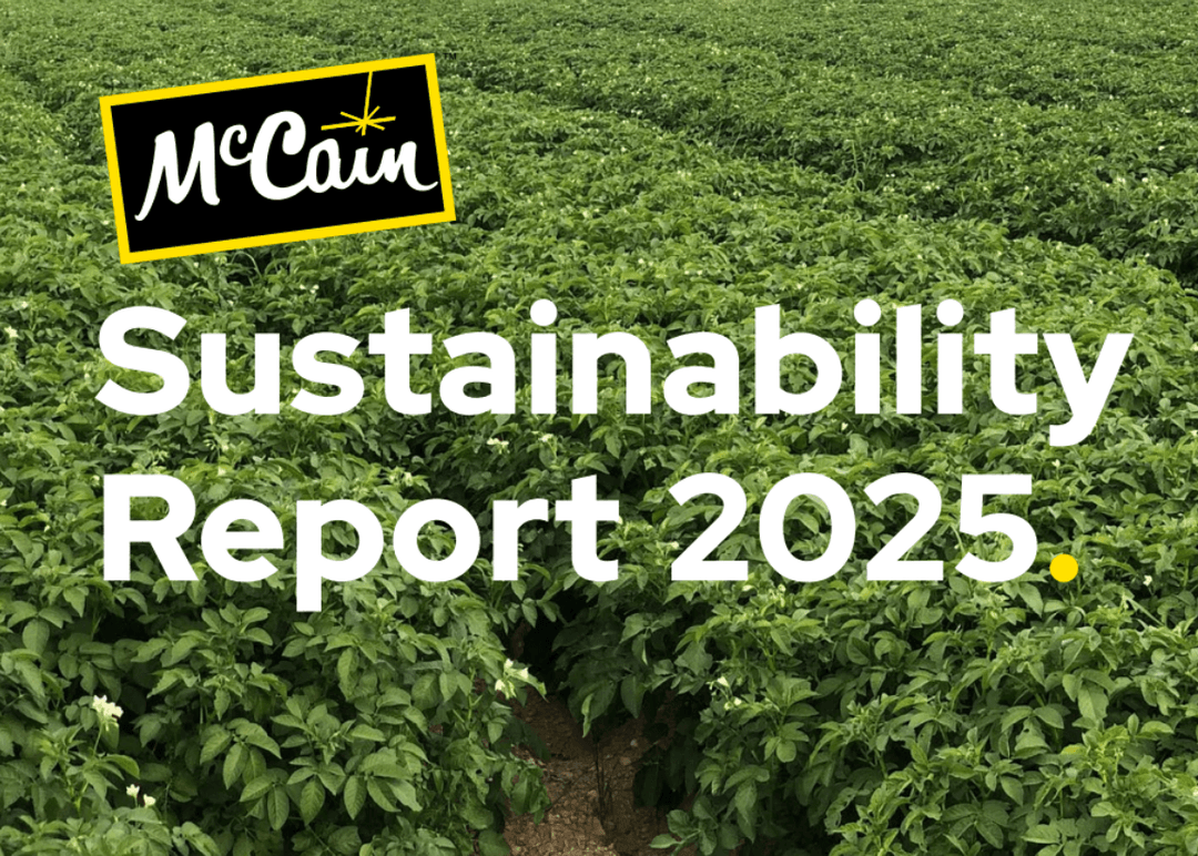 Portada de McCain Foods destaca sus avances en la Argentina y en la región, a través de su Reporte de Sustentabilidad 