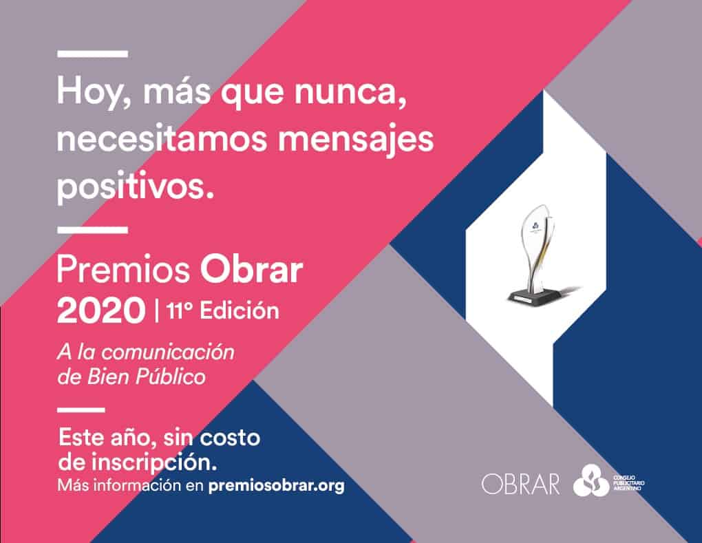 Portada de El Consejo Publicitario Argentino abrió la inscripción para la 11ª edición de los Premios Obrar