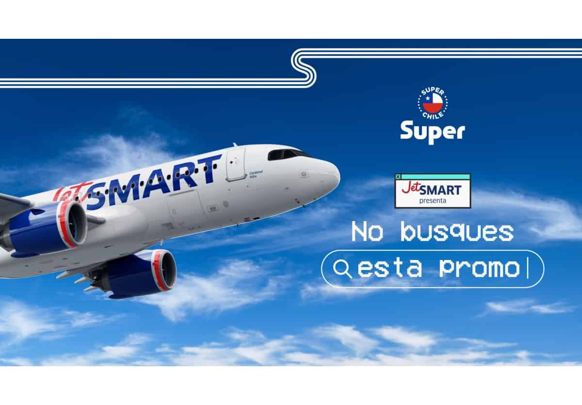 Portada de Super y JetSMART lanzaron "No busques esta promo"