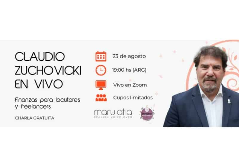 Portada de Finanzas para Locutores y Freelancers: Charla Gratuita con Claudio Zuchovicki