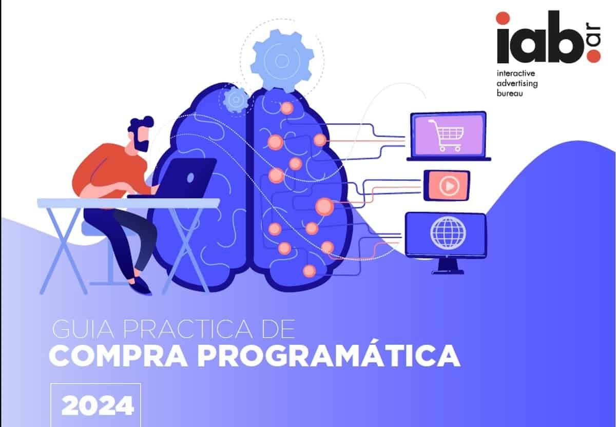 Portada de IAB Argentina presentó la Guía Práctica de Compra Programática