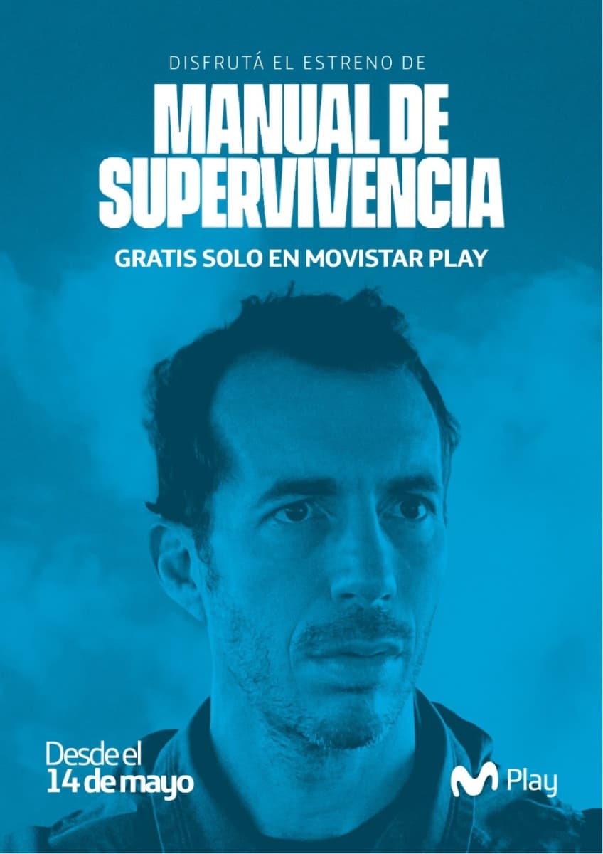 Portada de “Manual de Supervivencia”, la primera serie original de Movistar producida en Argentina, estrena el 14 de mayo en la plataforma Movistar Play