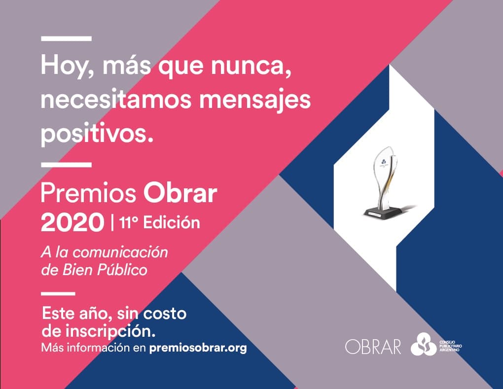 Portada de El Consejo Publicitario Argentino abrió la inscripción para la 11ª edición de los Premios Obrar