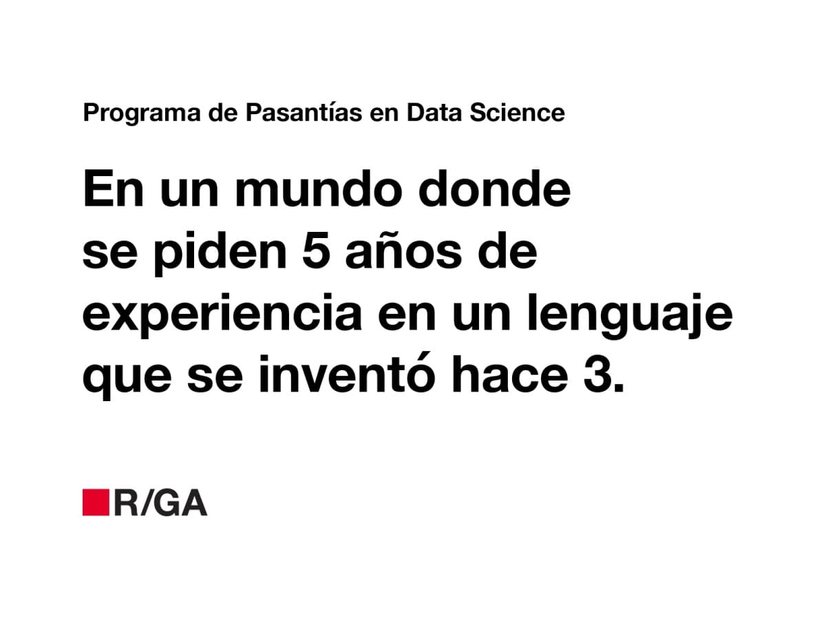 Portada de R/GA BA convoca a estudiantes universitarios para su Programa de Pasantías en Data Science