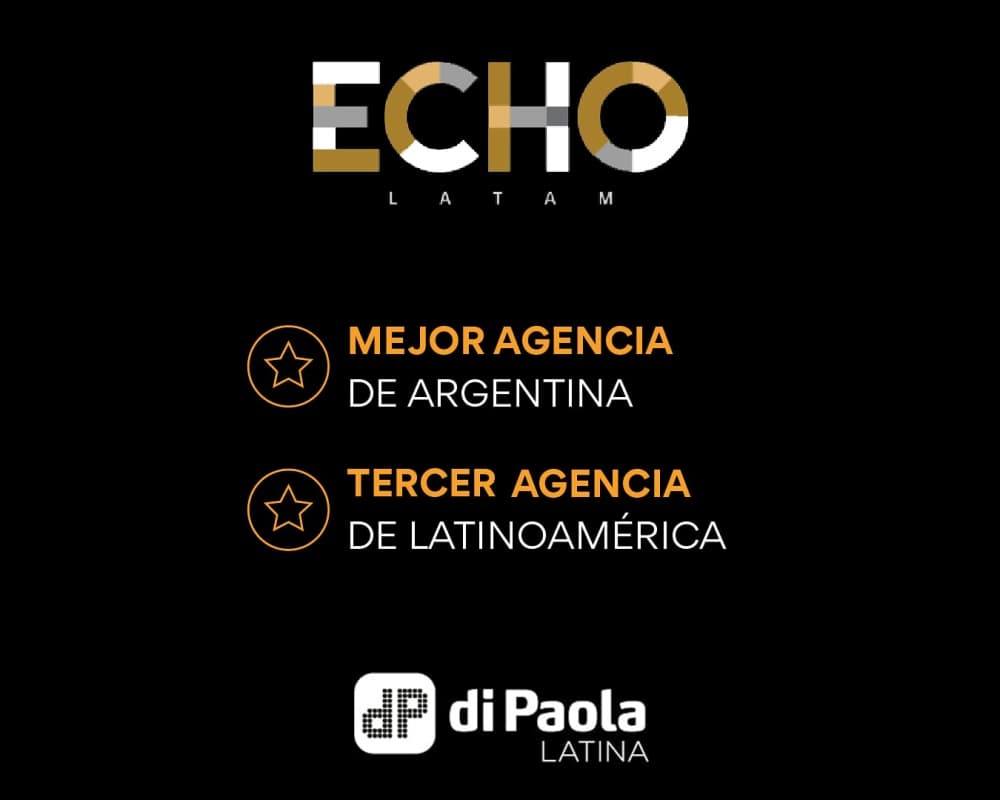 Portada de Di Paola Latina, mejor agencia argentina en los ECHO Latam y tercera de la región