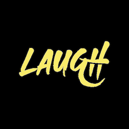 LAUGH