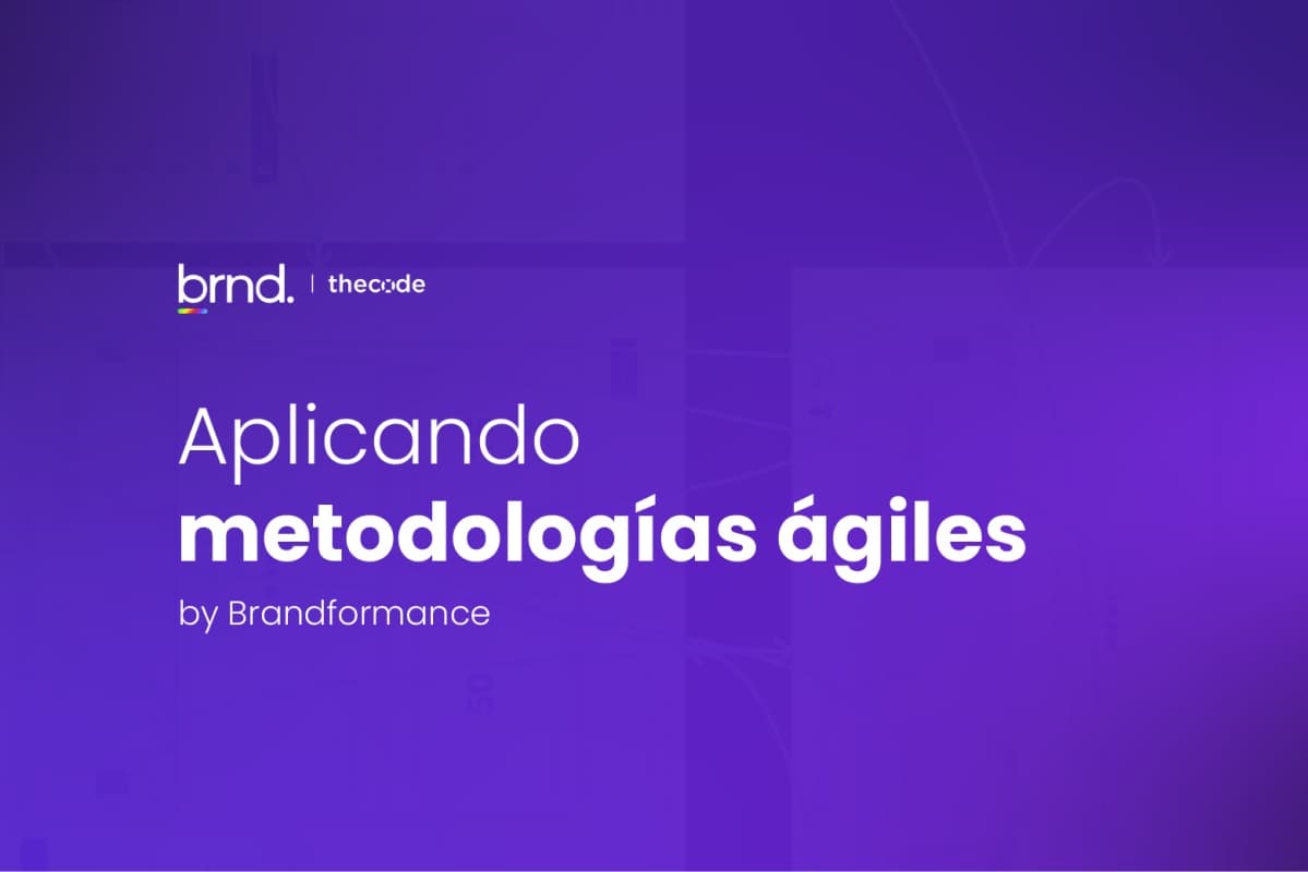 Portada de The Cxde by Brandformance: aplicando metodologías ágiles