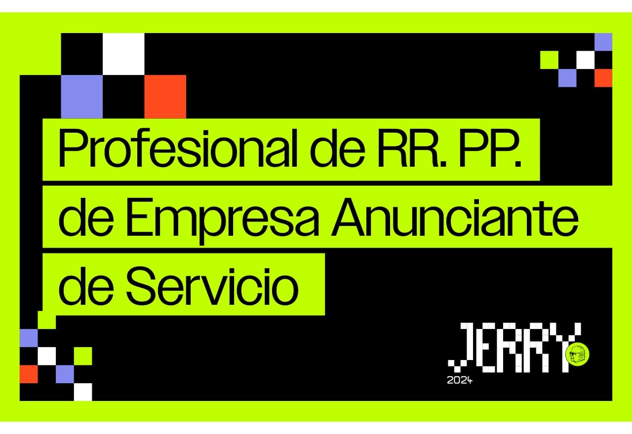 Portada de Premios Jerry 2024 - Profesional de RR. PP. de Empresa Anunciante de Servicio