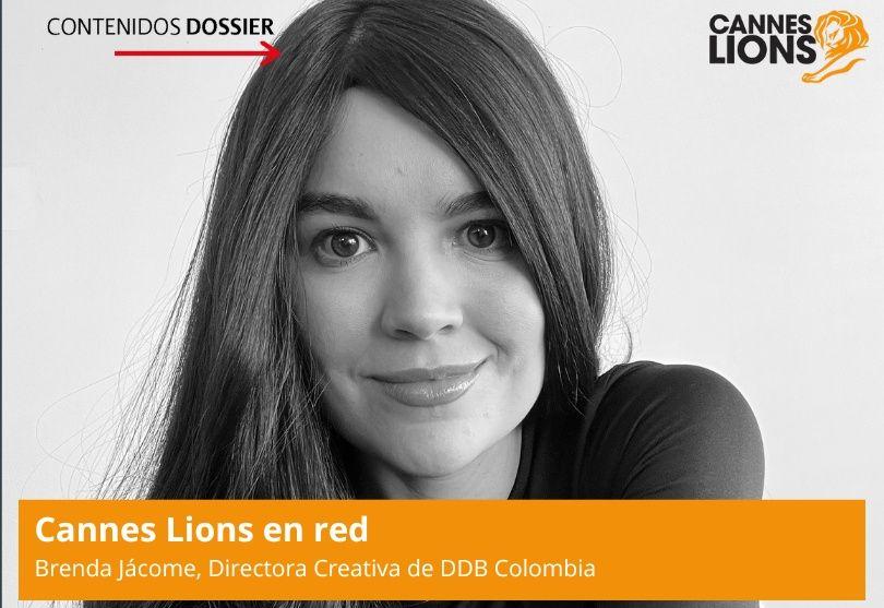 Portada de Brenda Jácome de DDB Colombia: “las grandes ideas no necesitan de grandes presupuestos, sino de una gran verdad”