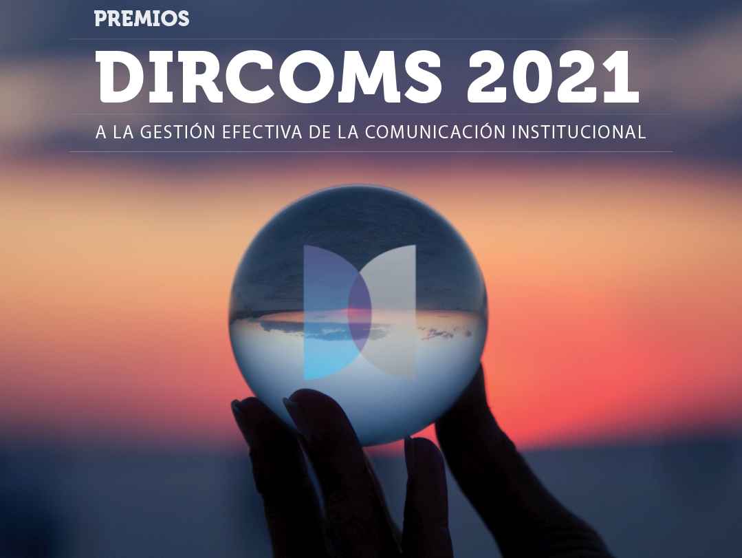 Portada de El Círculo de Directores de Comunicación lanzó los Premios Dircoms 2021