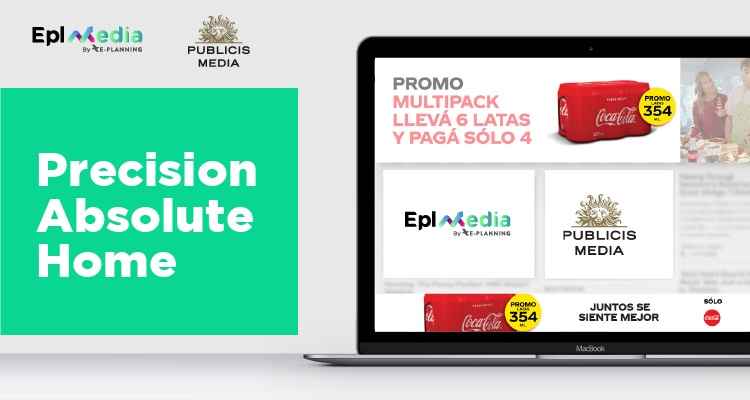 Portada de EPL Media y Publicis Media lanzaron “Precision Absolute Home”