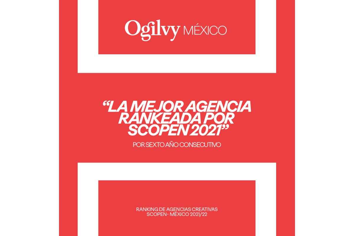 Portada de Ogilvy México es la agencia mejor rankeada por Scopen por sexto año consecutivo