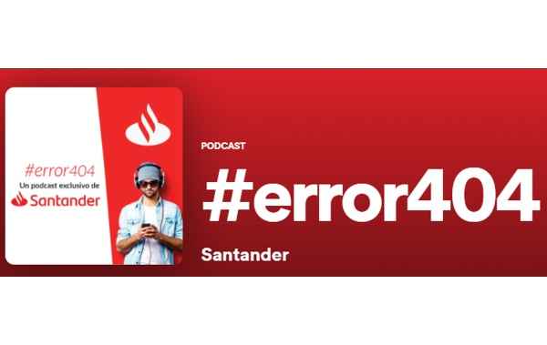 Portada de Santander lanzó la campaña de podcasts “Aprender del error”