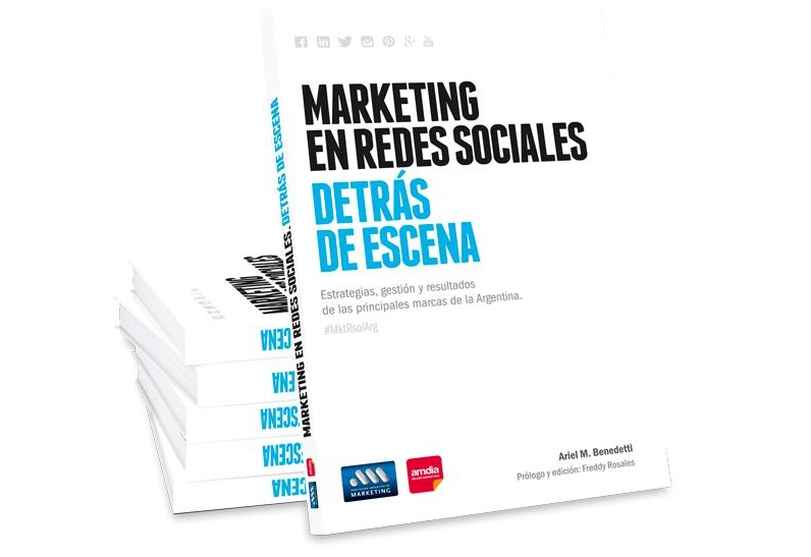 Portada de amdia y la Asociacion Argentina de Marketing presentan el libro "Marketing en Redes Sociales. Detras de Escena"
