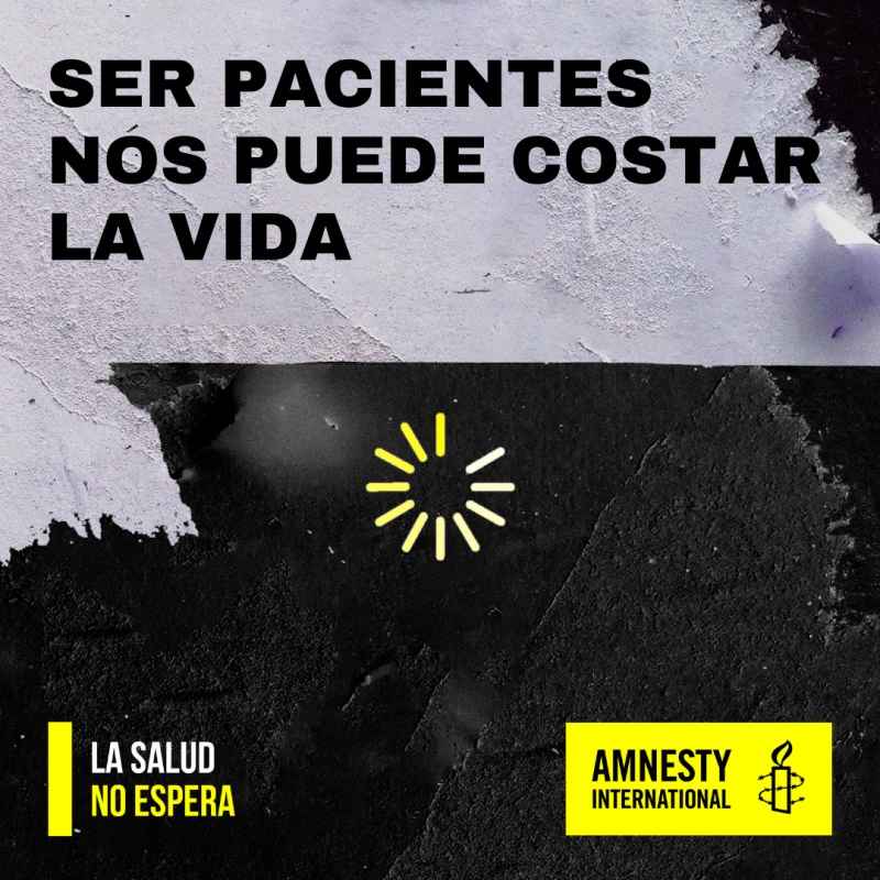 Portada de “La salud no espera”, campaña regional de Amnistía Internacional creada por Planta