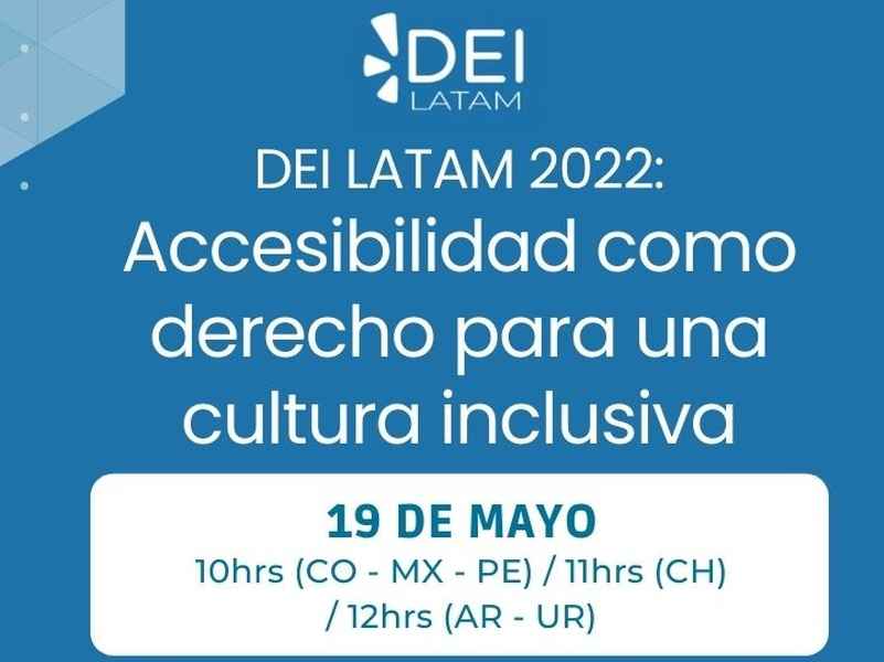 Portada de Llega la segunda edición del DEI LATAM: “Accesibilidad como derecho para una cultura inclusiva”