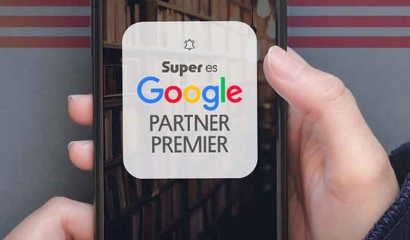 Portada de SUPER renueva su categoría como Google Partner Premier
