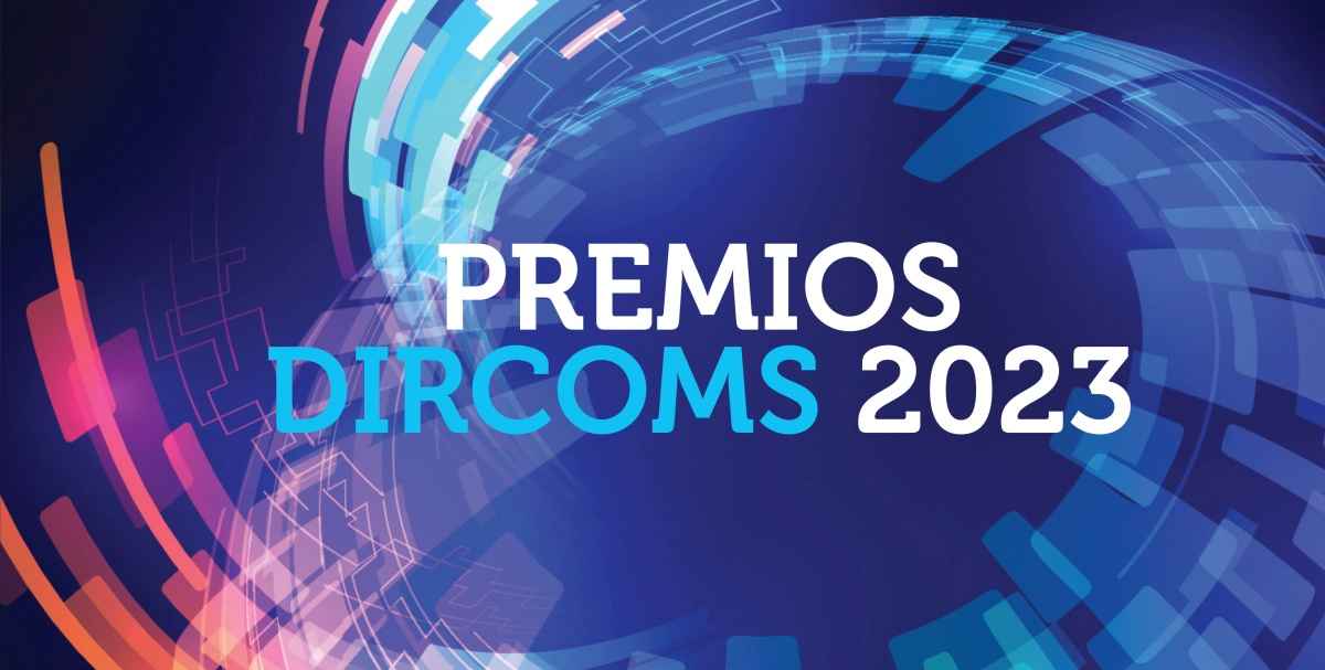 Portada de El Círculo de Directores de Comunicación lanzó la 3° Edición de los Premios DIRCOMS a la excelencia en comunicación