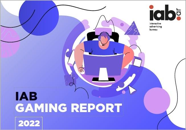 Portada de IAB Argentina presentó el Gaming Report