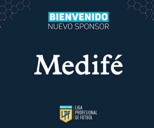Portada de Medifé es el nuevo sponsor oficial de la Liga Profesional de Fútbol de la AFA