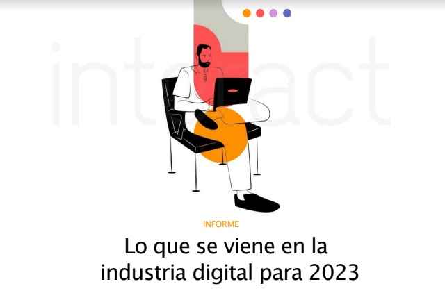 Portada de Interact presenta el informe Tendencias Digitales 2023
