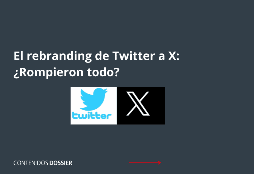 Portada de El rebranding de Twitter a X: ¿Rompieron todo?