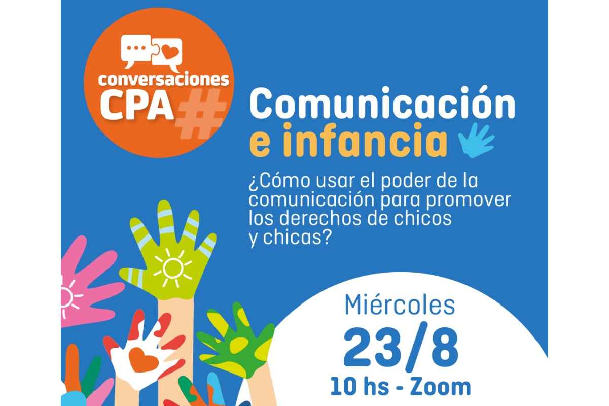 Portada de El CPA, Latinlab y UNICEF realizarán un encuentro virtual sobre “Comunicación e Infancia”