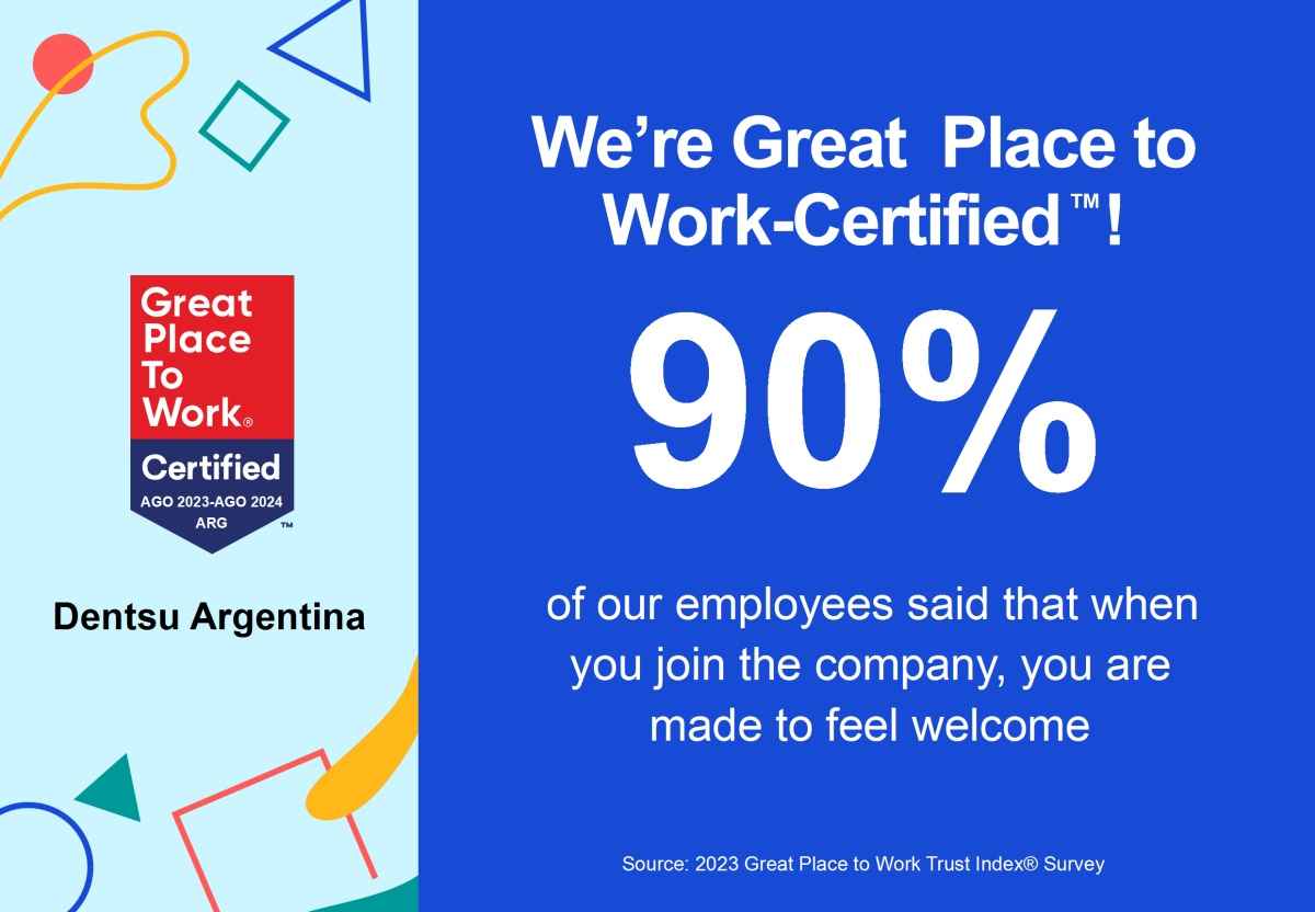 Portada de Dentsu Argentina obtuvo la certificación de Great Place to Work