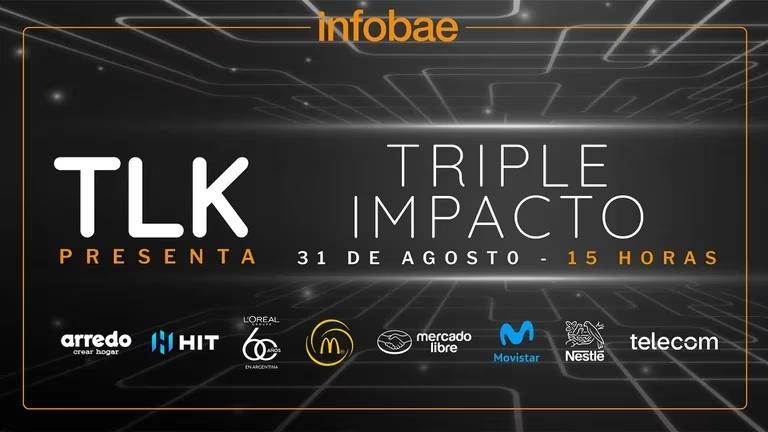 Portada de “Infobae Talks Triple Impacto”: cómo las empresas argentinas integran negocio, interés social y sustentabilidad