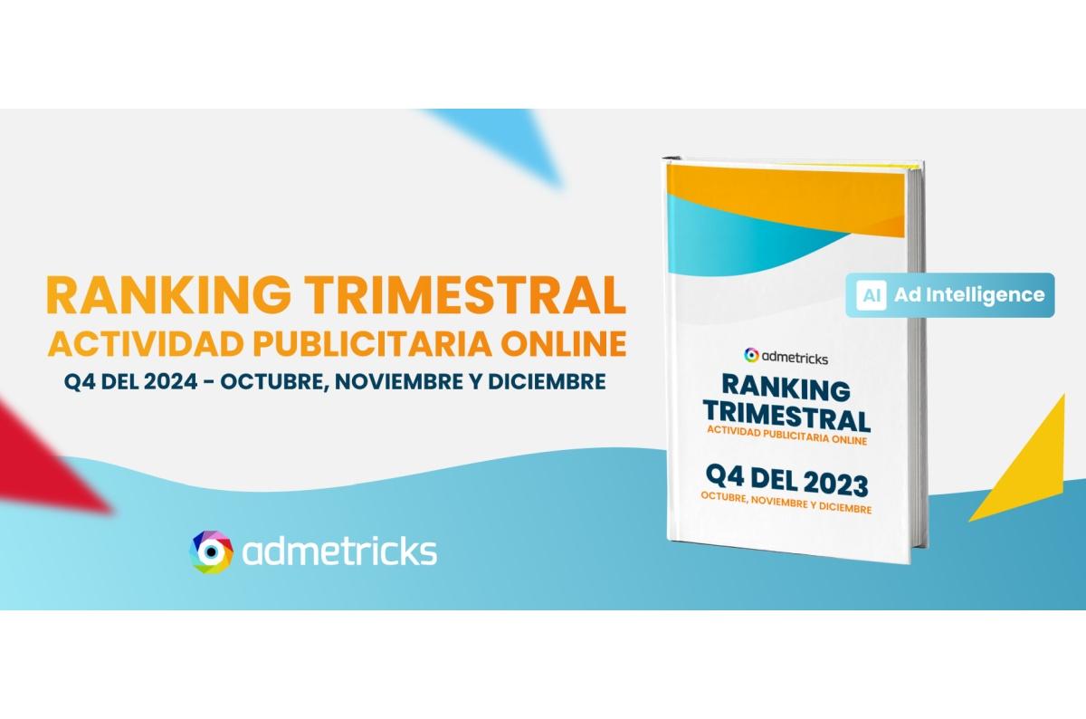 Portada de Admetricks lanzó el ranking de publicidad digital Q4 2023 