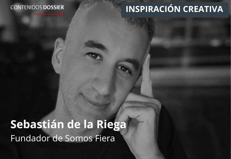Portada de Inspiración Creativa: por Sebastián de la Riega,  Músico & Productor, Fundador de Somos Fiera