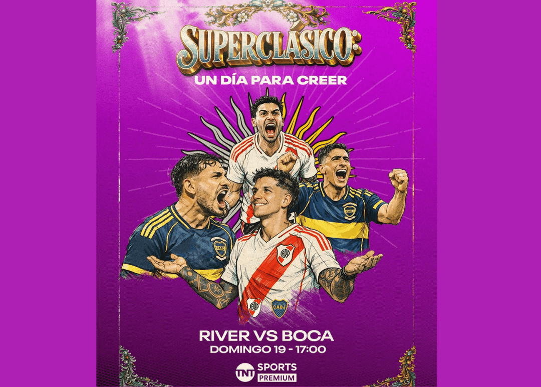 Portada de TNT Sports presenta “Superclásico: un día para creer”, su nueva campaña para el Superclásico